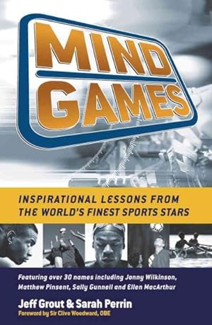Seller image for Mind Games : Inspirational Lessons from the World's Finest Sports Stars for sale by GreatBookPrices