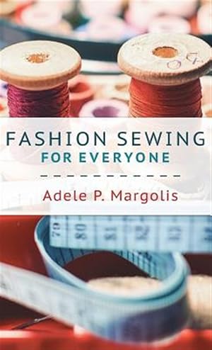 Seller image for Fashion Sewing for Everyone for sale by GreatBookPrices