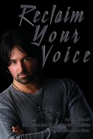 Seller image for Reclaim Your Voice for sale by GreatBookPrices
