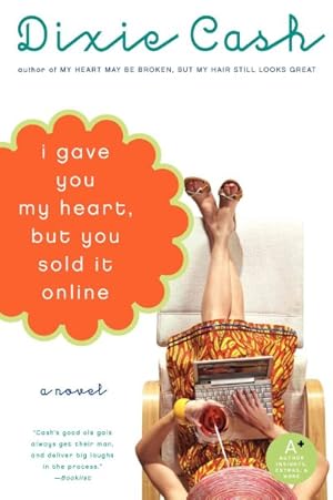 Seller image for I Gave You My Heart, But You Sold It Online for sale by GreatBookPrices