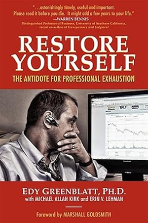 Bild des Verkufers fr Restore Yourself: The Antidote for Professional Exhaustion zum Verkauf von GreatBookPrices