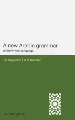 Image du vendeur pour New Arabic Grammar of the Written Language mis en vente par GreatBookPrices