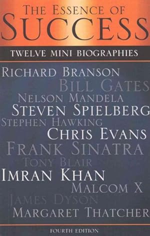 Image du vendeur pour Essence of Success : 12 Mini Biographies mis en vente par GreatBookPrices
