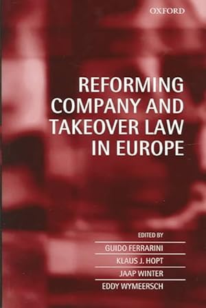 Imagen del vendedor de Reforming Company And Takeover Law In Europe a la venta por GreatBookPrices