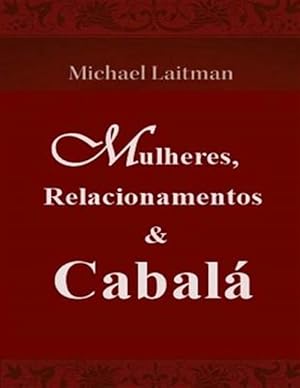 Imagen del vendedor de Mulheres, Relacionamentos & Cabal -Language: portuguese a la venta por GreatBookPrices