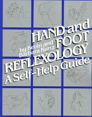 Seller image for Hand and Foot Reflexology : A Self-Help Guide for sale by GreatBookPrices
