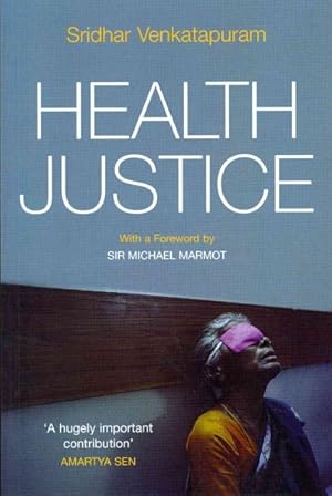 Seller image for Health Justice : An Argument from the Capabilities Approach for sale by GreatBookPrices