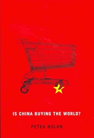 Immagine del venditore per Is China Buying the World? venduto da GreatBookPrices