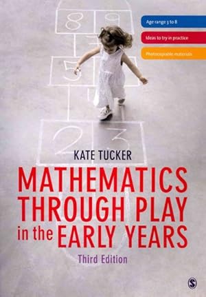 Seller image for Mathematics Through Play in the Early Years for sale by GreatBookPrices