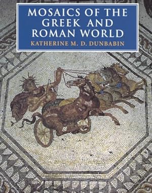Imagen del vendedor de Mosaics of the Greek and Roman World a la venta por GreatBookPrices