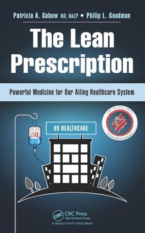 Seller image for Lean Prescription : Powerful Medicine for Our Ailing Healthcare System for sale by GreatBookPrices
