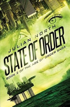 Seller image for State of Order: Book 2 of the Age of Order Saga for sale by GreatBookPrices