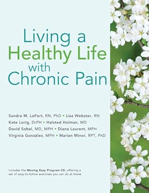 Bild des Verkufers fr Living a Healthy Life with Chronic Pain zum Verkauf von GreatBookPrices