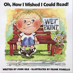 Seller image for Oh, How I Wished I Could Read! for sale by GreatBookPrices