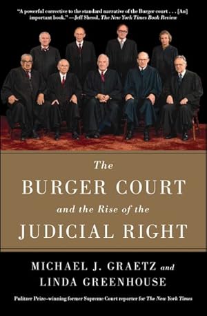 Bild des Verkufers fr Burger Court and the Rise of the Judicial Right zum Verkauf von GreatBookPrices