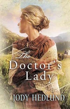 Seller image for Doctor's Lady for sale by GreatBookPrices