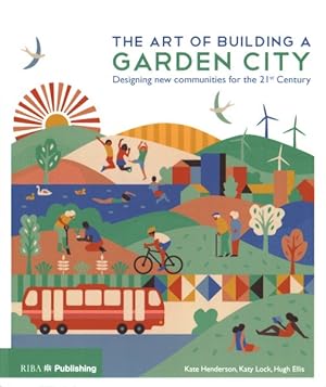 Seller image for Art of Building a Garden City : Designing New Communities for the 21st Century for sale by GreatBookPrices