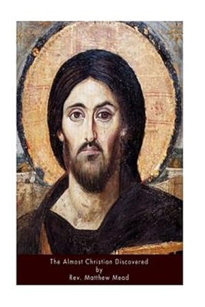 Seller image for Almost Christian Discovered for sale by GreatBookPrices