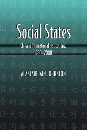 Immagine del venditore per Social States : China in International Institutions, 1980-2000 venduto da GreatBookPrices