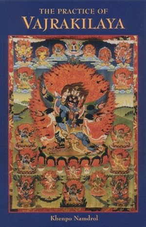 Seller image for Practice of Vajrakilaya : Oral Teachings for sale by GreatBookPrices