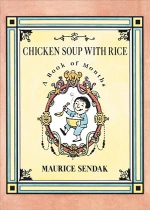 Immagine del venditore per Chicken Soup With Rice : A Book of Months venduto da GreatBookPrices