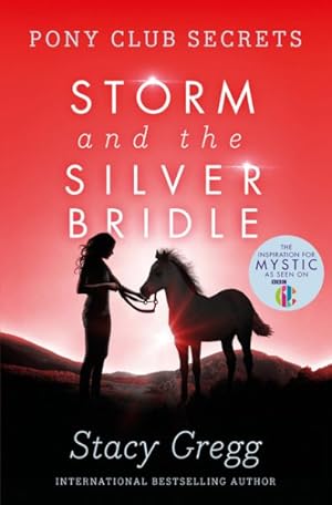 Seller image for Storm and the Silver Bridle for sale by GreatBookPrices