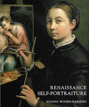 Seller image for Renaissance Self-portraiture: The Visual Construction of Identity and the Social Status of the Artist for sale by Trinders' Fine Tools