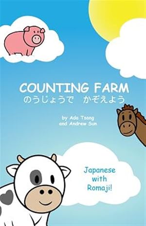 Immagine del venditore per Counting Farm - Japanese: Learn Animals and Counting in Japanese with Romaji. -Language: japanese venduto da GreatBookPrices