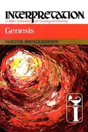 Seller image for Genesis : Interpretation : A Bible Commentary for Teaching and Preaching for sale by GreatBookPrices