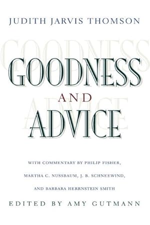 Seller image for Goodness and Advice for sale by GreatBookPrices