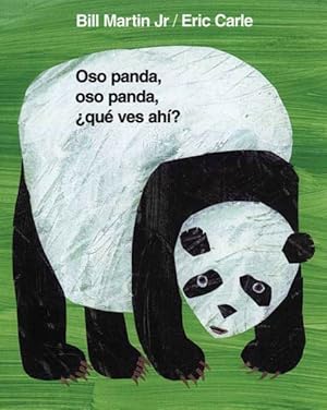Immagine del venditore per Oso panda, oso panda, que ves ahi? / Panda Bear, Panda Bear, What Do You See? -Language: spanish venduto da GreatBookPrices