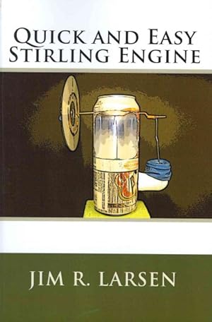 Seller image for Quick and Easy Stirling Engine for sale by GreatBookPrices
