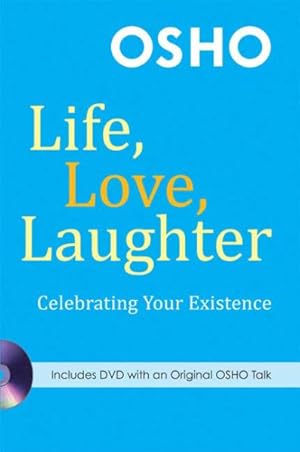 Seller image for Life, Love, Laughter : Celebrating Your Existence for sale by GreatBookPrices