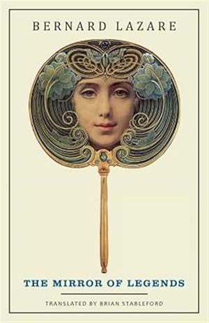 Immagine del venditore per The Mirror of Legends venduto da GreatBookPrices