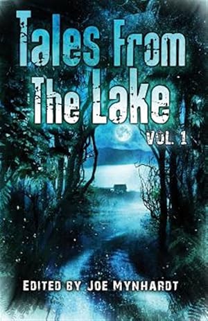 Imagen del vendedor de Tales from The Lake Vol.1 a la venta por GreatBookPrices