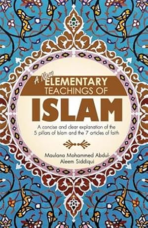 Seller image for A New Elementary Teachings of Islam for sale by GreatBookPrices