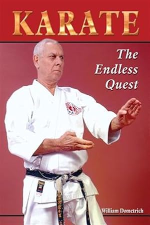Seller image for Karate: The Endless Quest for sale by GreatBookPrices