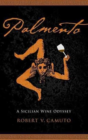 Seller image for Palmento : A Sicilian Wine Odyssey for sale by GreatBookPrices