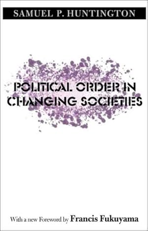 Seller image for Political Order in Changing Societies for sale by GreatBookPrices