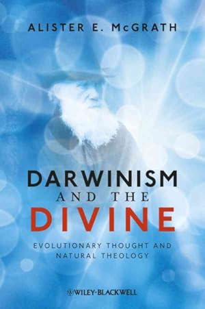 Bild des Verkufers fr Darwinism and the Divine : Evolutionary Thought and Natural Theology: The 2009 Hulsean Lectures University of Cambridge zum Verkauf von GreatBookPrices