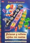 Seller image for PULSERAS Y COLLARES TEJIDOS CON CUENTAS for sale by AG Library