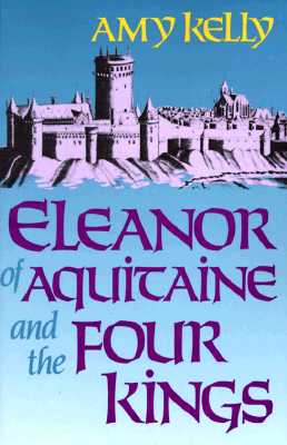 Image du vendeur pour Eleanor of Aquitaine and the Four Kings (Paperback or Softback) mis en vente par BargainBookStores