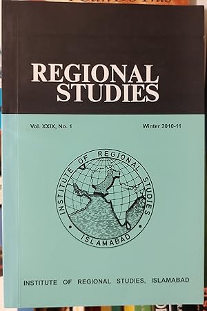 Image du vendeur pour Regional Studies Vol.XXIX No.1 Winter 2010-11 / Humera Iqbal "Pak-Afghan Ties in the Light of Pak-US Strategic Dialogue" / Arshi Saleem Hashmi "Changing Dynamics of Religious Politics in India: Public Disenchantment and Denunciation" / Ahmar Bilal Soofi, Nazir Hussain and Sannia Abdullah "International Humanitarian Law: A Pakistani Perspective" / Dr Ranjeet Singh "Emerging Trends in Indian Punjab Poltics" / Toriq Asghar "Indo-Pakistan Trade Relations: Problems and Prospects" mis en vente par Shore Books