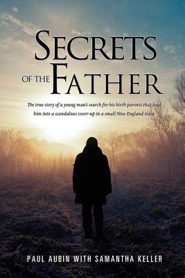Imagen del vendedor de Secrets of the Father (Paperback or Softback) a la venta por BargainBookStores