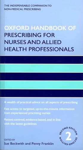 Image du vendeur pour Oxford Handbook of Prescribing for Nurses and Allied Health Professionals mis en vente par GreatBookPrices