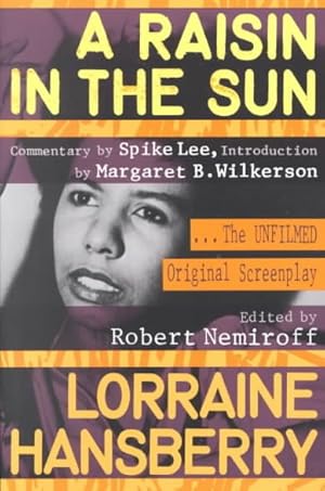 Imagen del vendedor de Raisin in the Sun : The Unfilmed Original Screenplay a la venta por GreatBookPrices