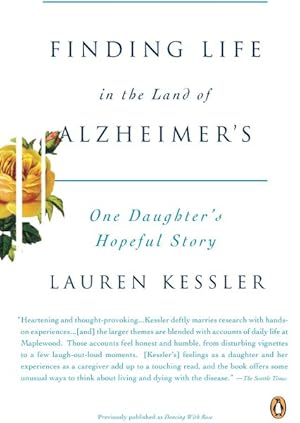 Seller image for Finding Life in the Land of Alzheimer's : One Daughter's Hopeful Story for sale by GreatBookPrices