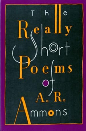 Imagen del vendedor de Really Short Poems of A.R. Ammons a la venta por GreatBookPrices