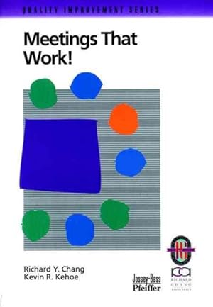 Seller image for Meetings That Work! : A Practical Guide to Shorter and More Productive Meetings for sale by GreatBookPrices