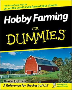 Bild des Verkufers fr Hobby Farming For Dummies zum Verkauf von GreatBookPrices